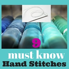 9 must know hand stitches - running stitch, catch stitch