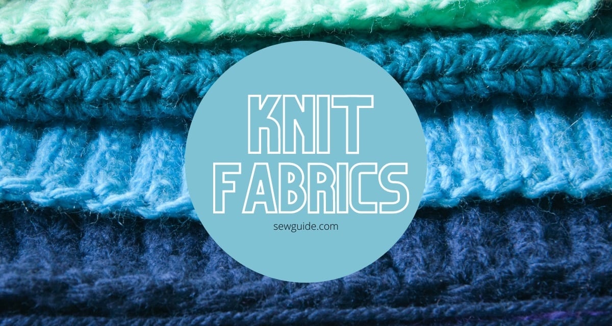 knit fabric and different types