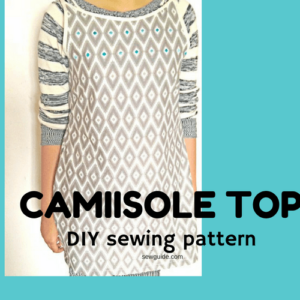 how to sew a camisole top