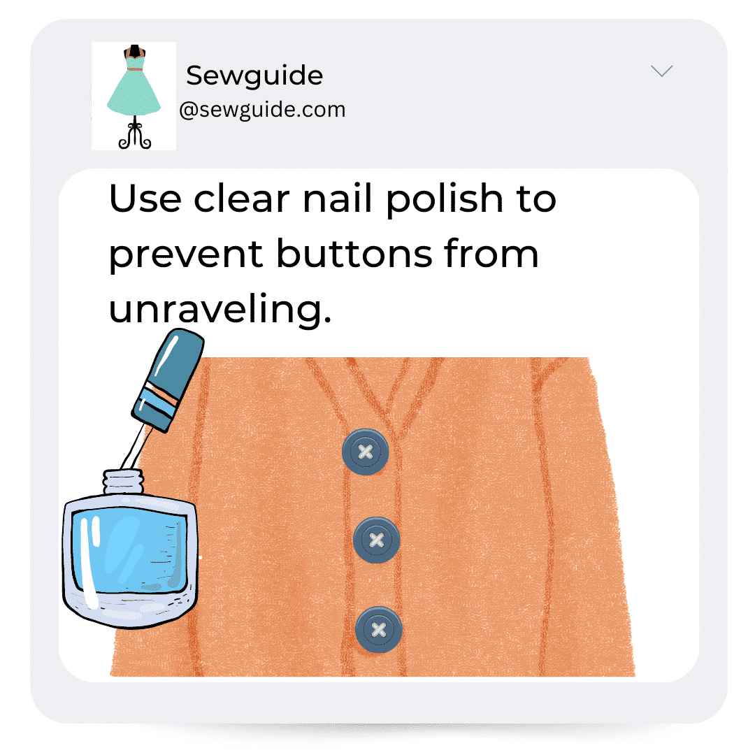 clear nail polish to reinforce buttons