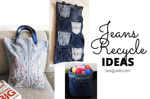 Jeans Recycle ideas