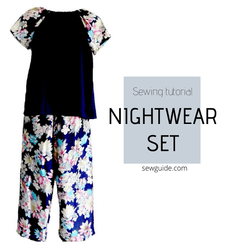Nightwear matching set with pajama pants and top - sewing tutorial