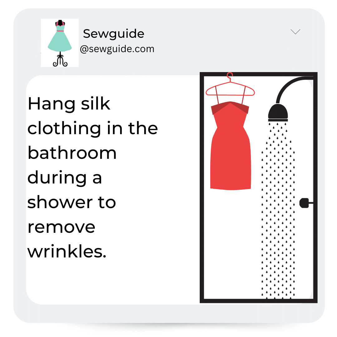 hang silk clothing in shower area